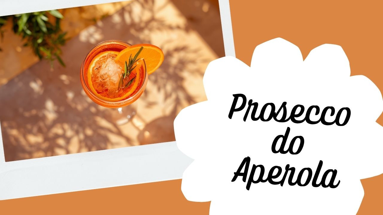 Jakie prosecco do Aperola wybrać?
